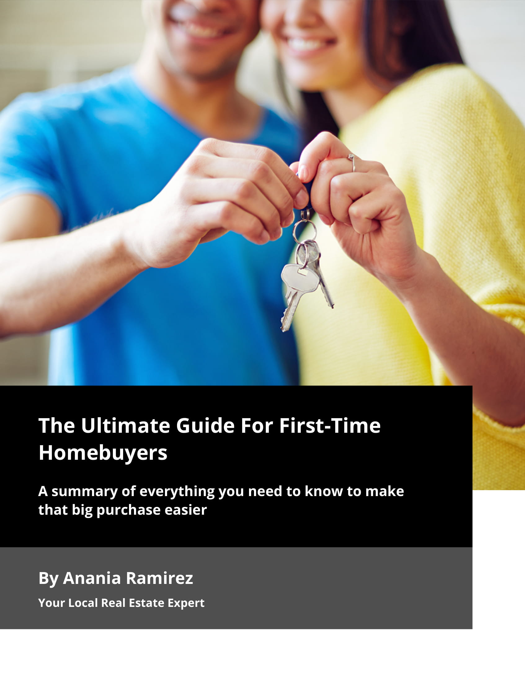 First Time Homebuyers Guide